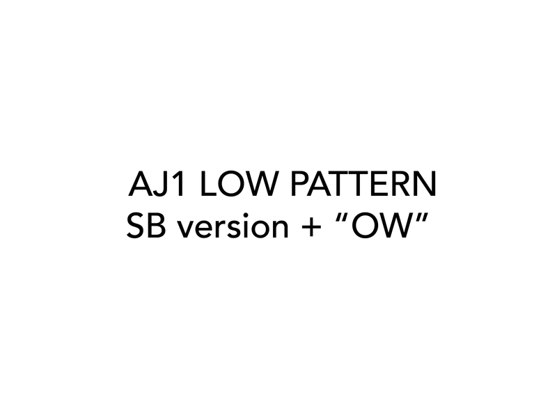 AJ1 LOW (SB) + "OW" LOW Pattern